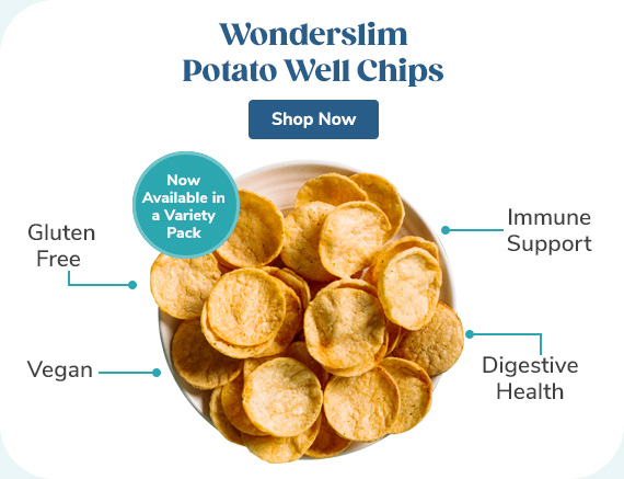 Wonderslim Potato Well Chips - Gluten Free - Vegan - Immune Support - Digestive Health SHOP NOW >>