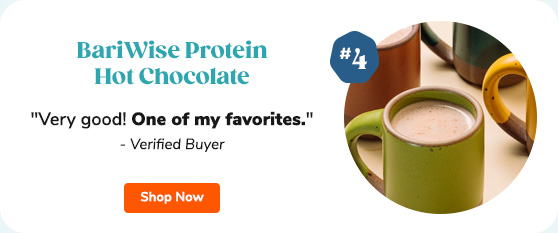 4. BariWise Protein Hot Chocolate "Very good! One of my favorites." - Verified Buyer Shop Now >>