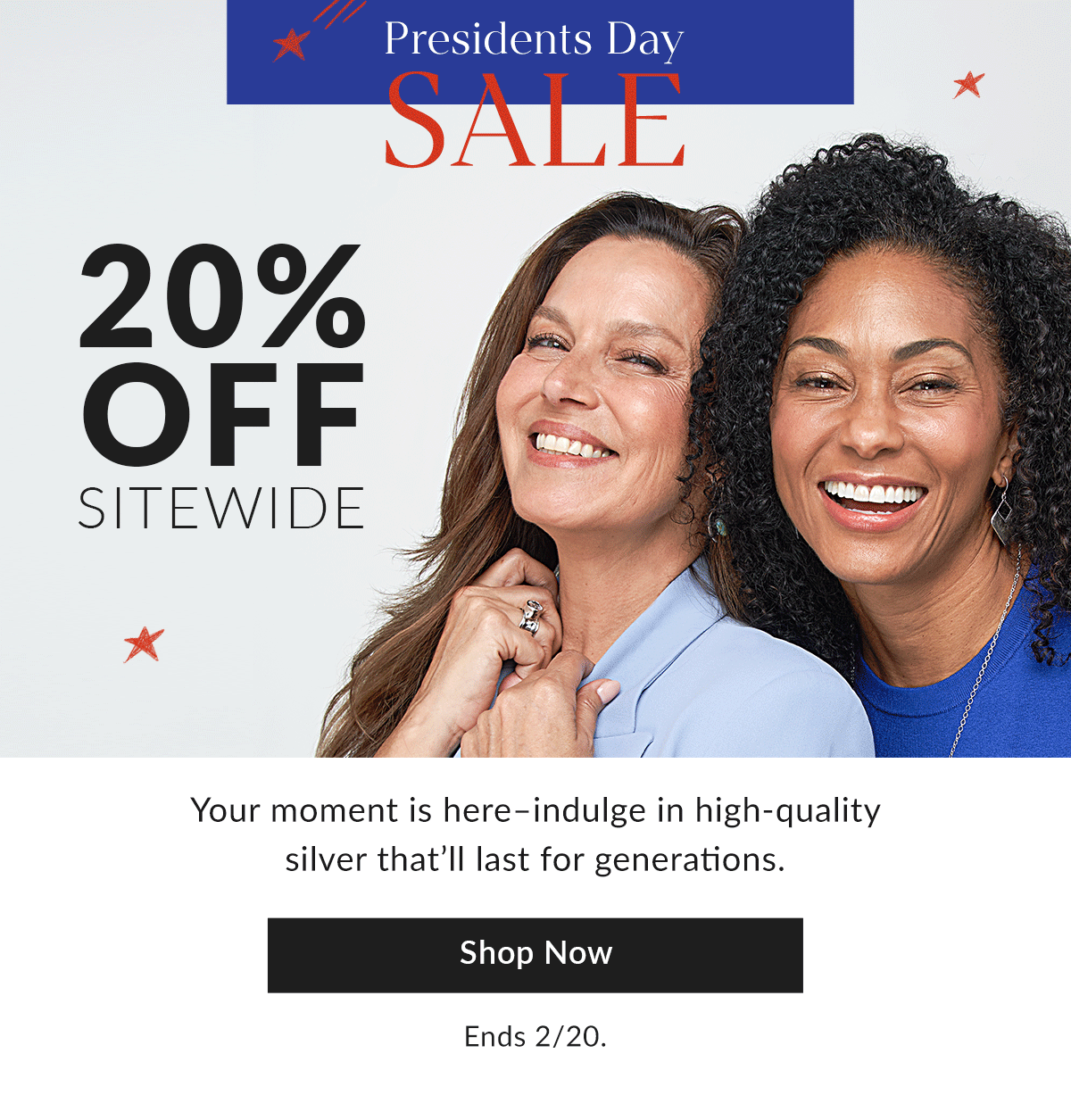President's Day Sale: 20% Off Sitewide