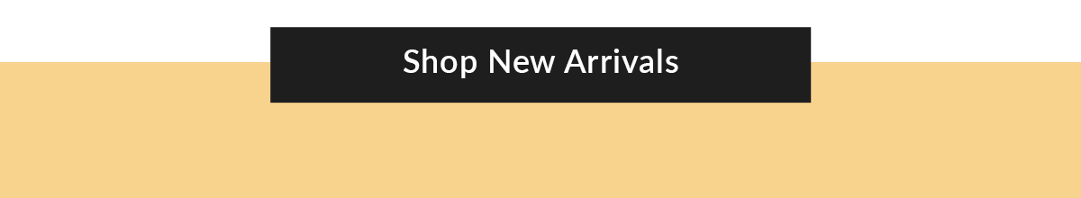 Shop New Arrivals
