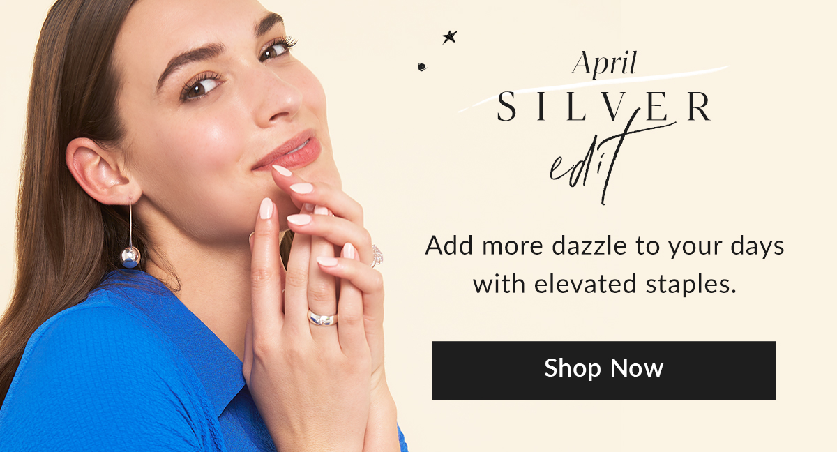 Shop Silver Edit