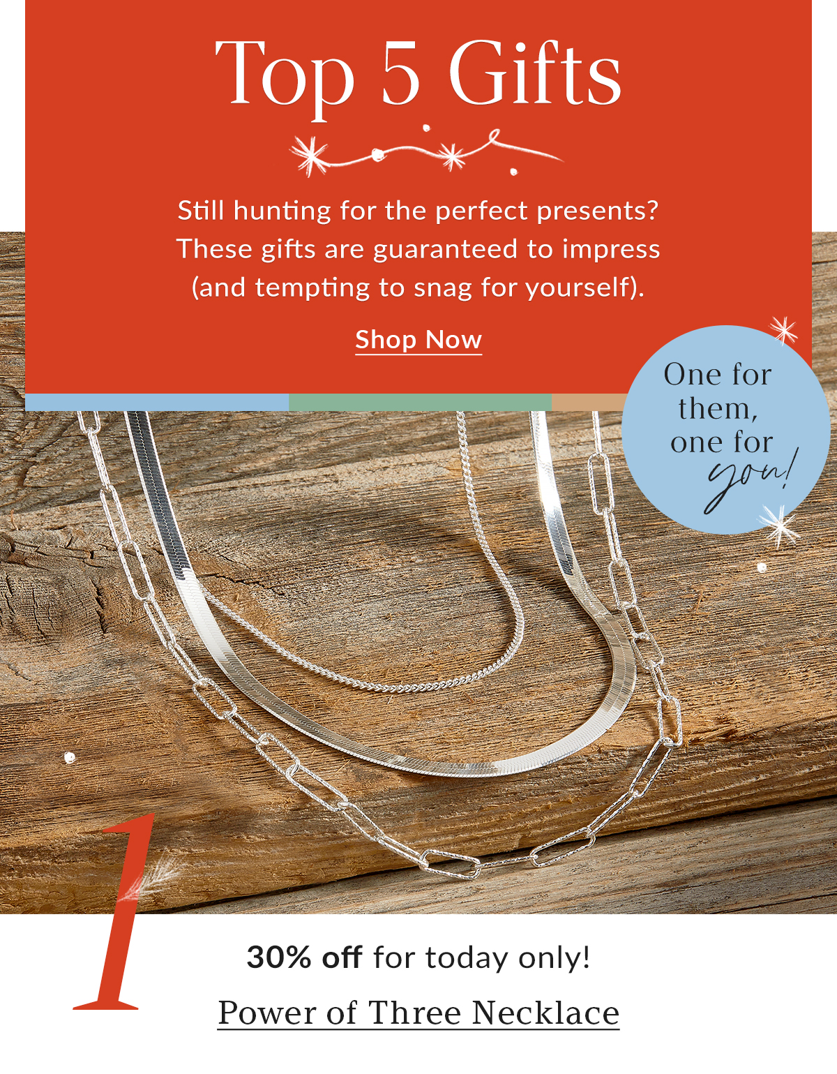 Top 5 Gifts: 1. Power of Three Necklace 30% off