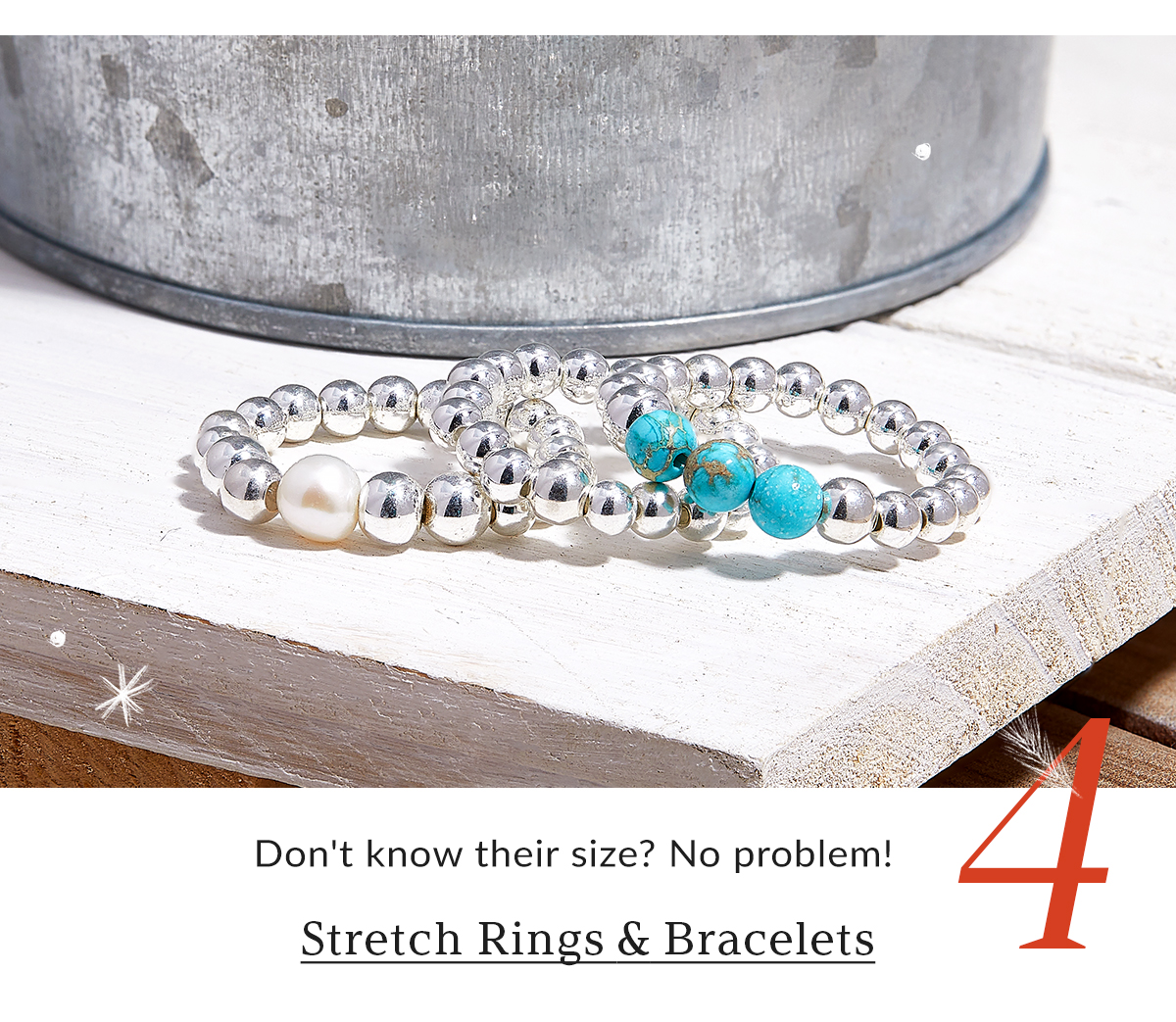 4. Stretch Rings & Bracelets