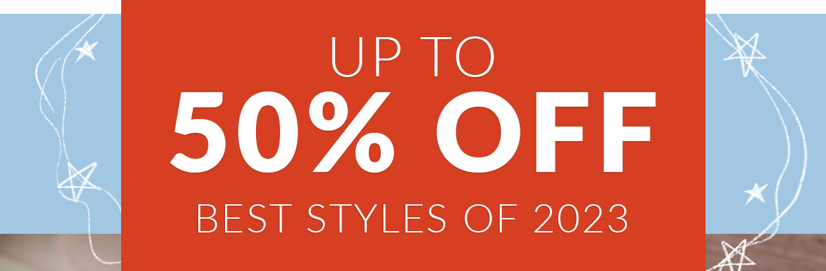 Blowout Sale: Up to 50% off!