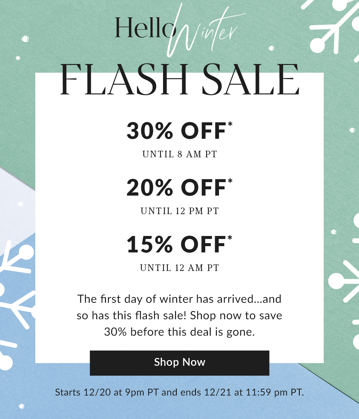 Hello Winter Flash Sale