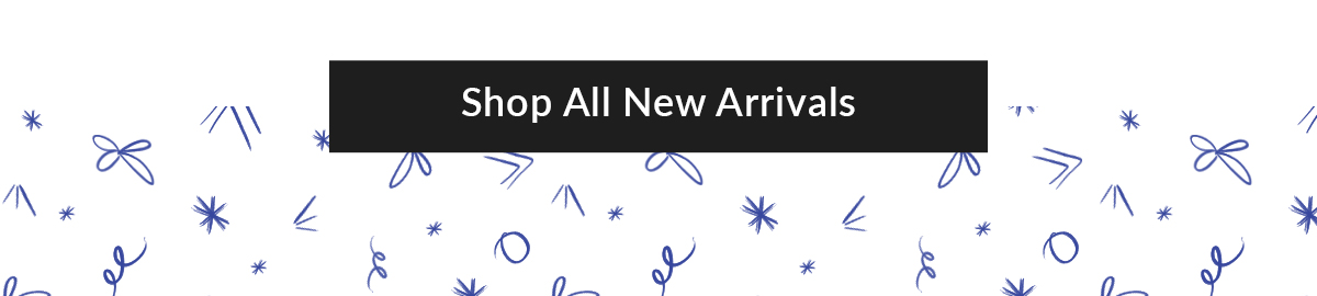 Shop New Arrivals