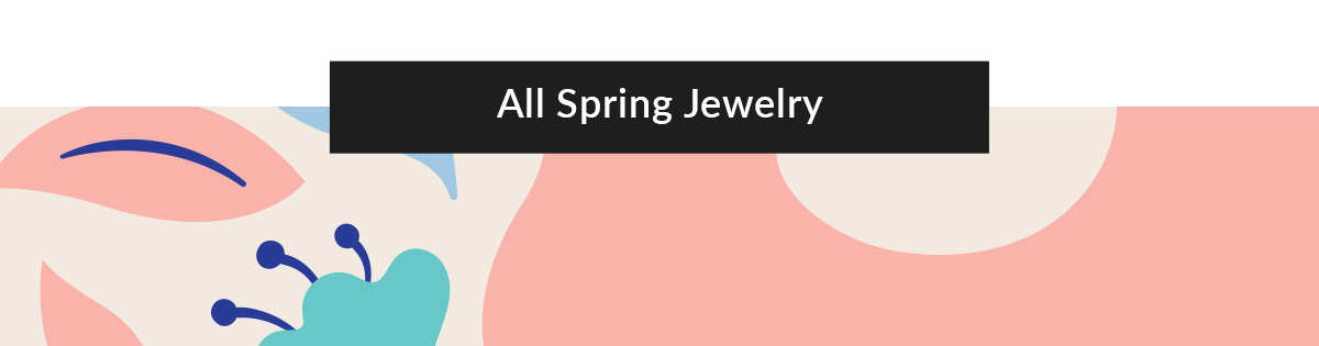 Shop All Spring Jewelry