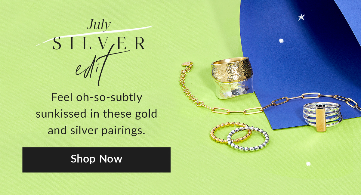 Shop July's Silver Edit