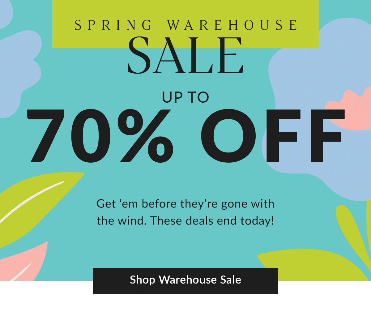 Shop Warehouse Sale