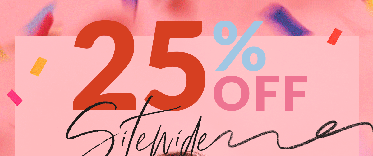 25% off sitewide + up to 70% off cyber deals