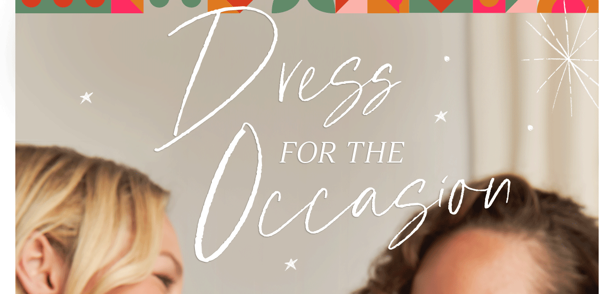 Dress for the Occasion
