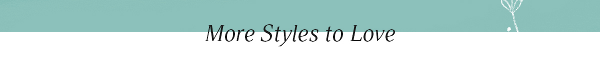 More Style to Love