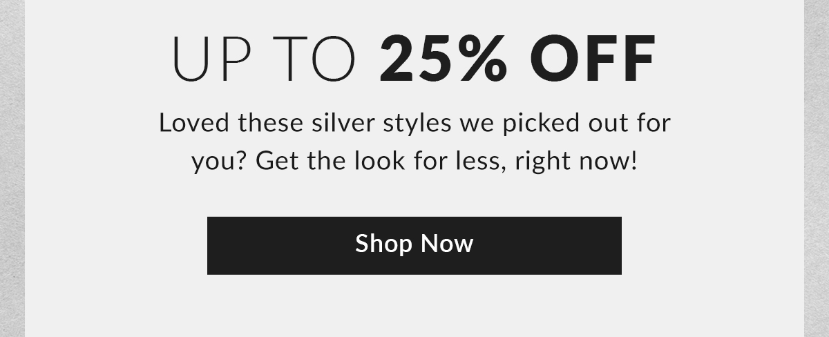 October's Silver Edit: Up to 25% Off