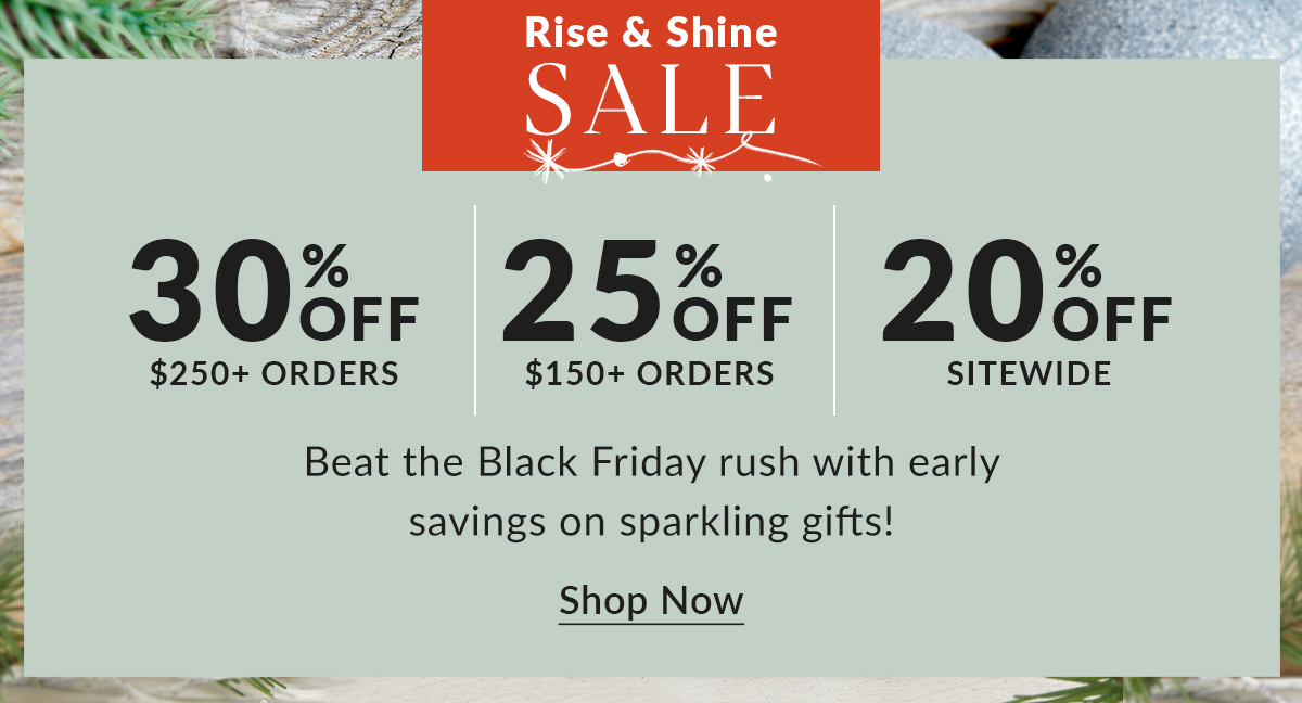 Rise & Shine Sale