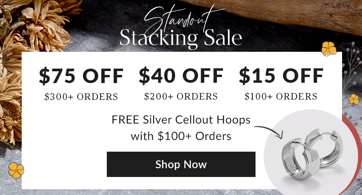 Standout Stacking Sale