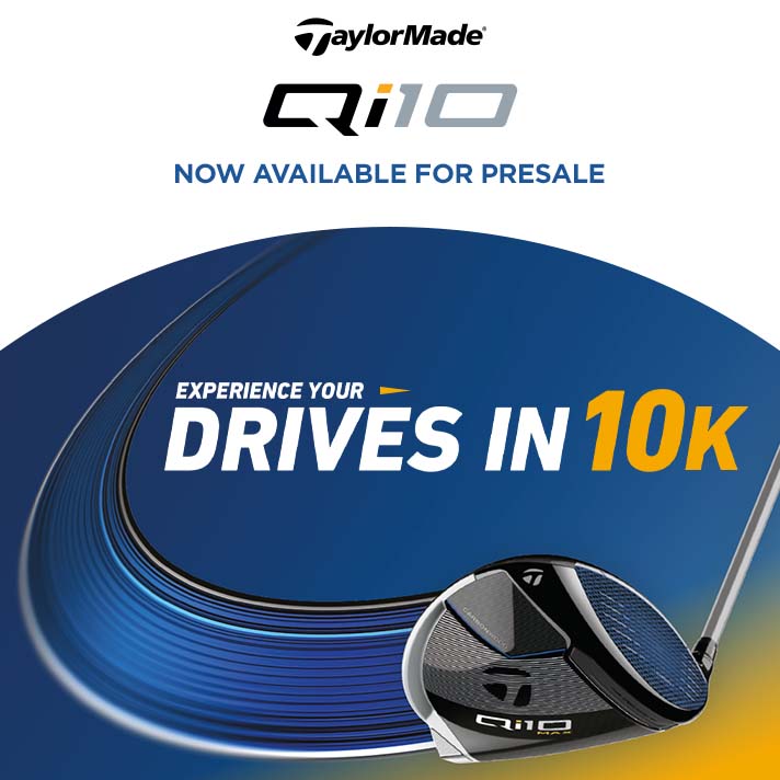 TaylorMade Qi10 | Now Available for PreOrder