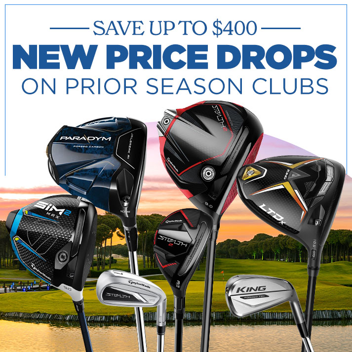 Save Up to $400 on New Price Drops on New Clubs