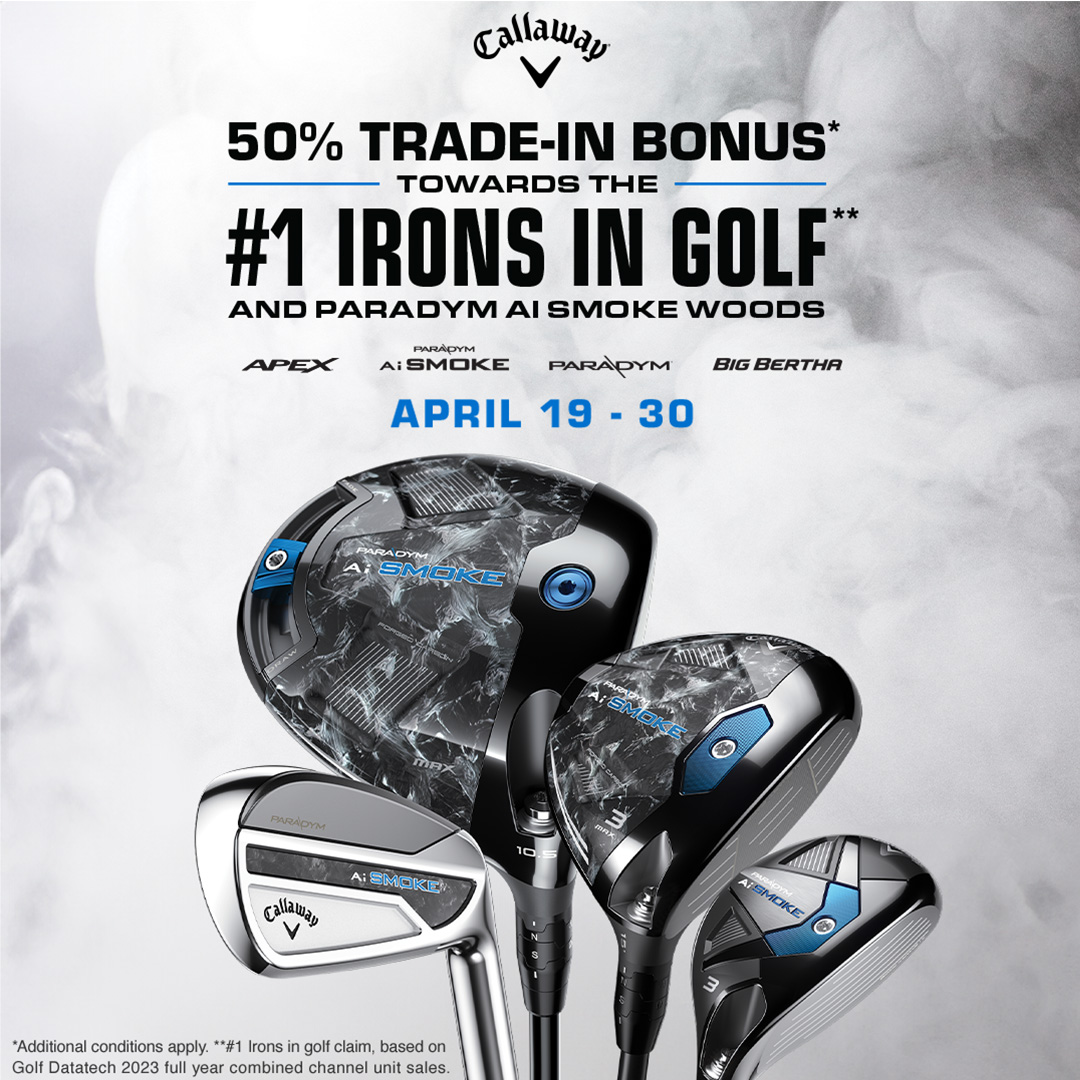 50% Trade-In Bonus Towards Select Callaway AiSmoke Family