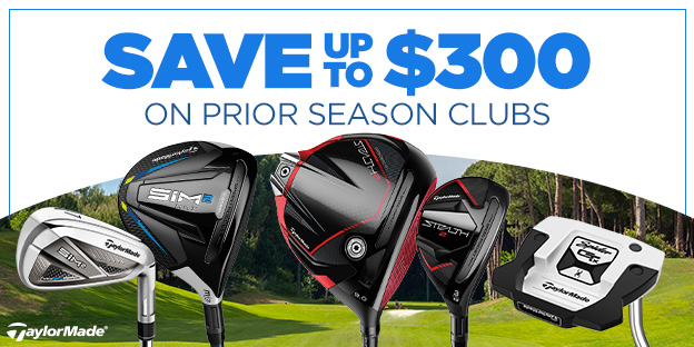 Save up to $300 on TaylorMade Prior Season Clubs