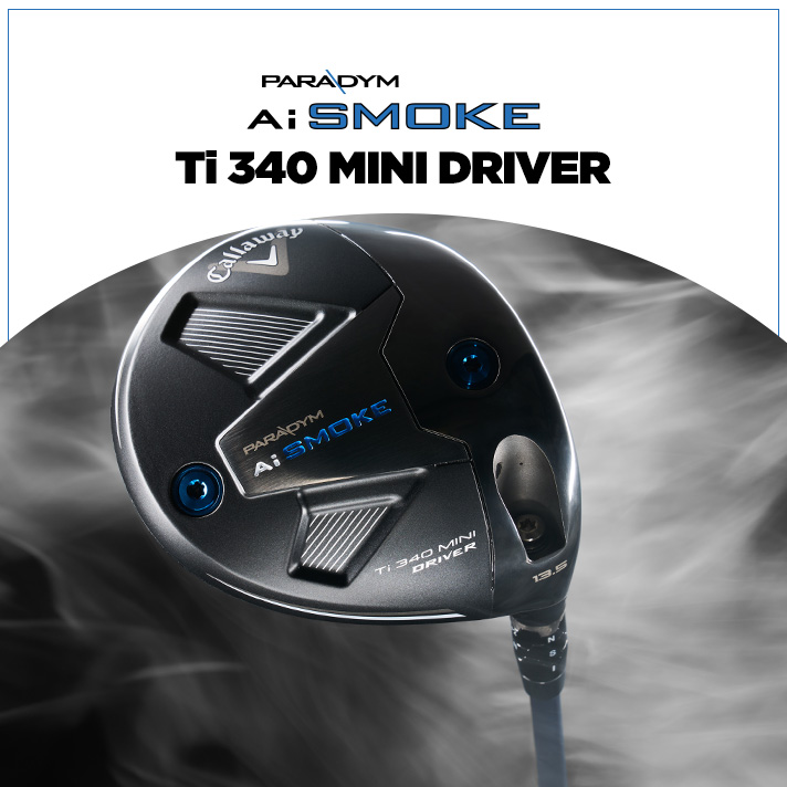 Pre-Order the Callaway Paradym Ai Smoke Ti 340 Mini Driver