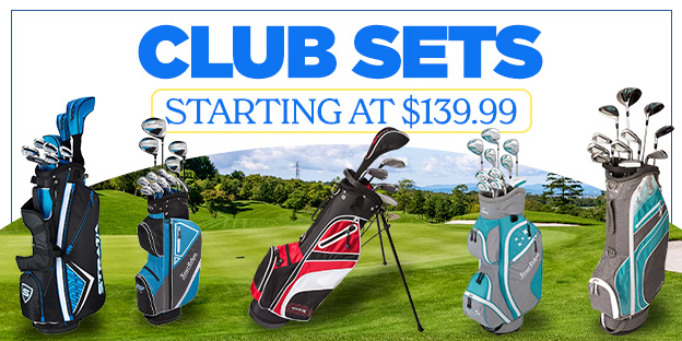 Clubs sets Starting at $139.99
