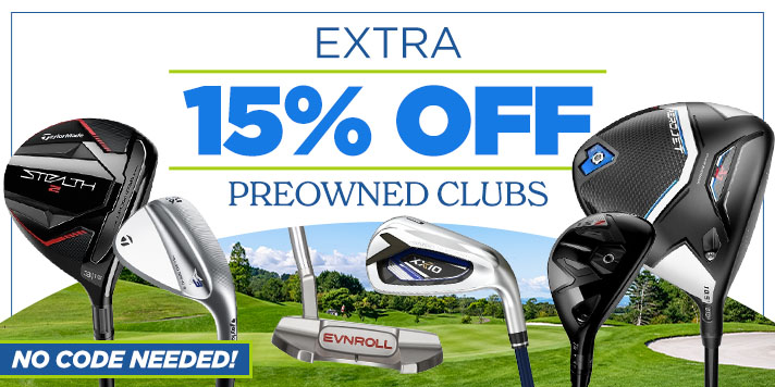 Extra 15% Off Preowned Clubs - No Code Needed