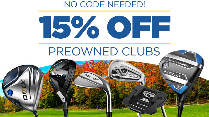 15% Off Preowned Clubs