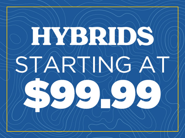 Hybrids Starting at $99.99