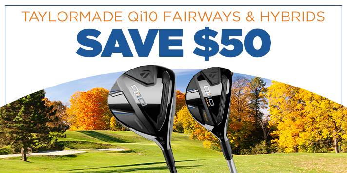 TaylorMade Qi10 Fairways & Hybrids - Save $50