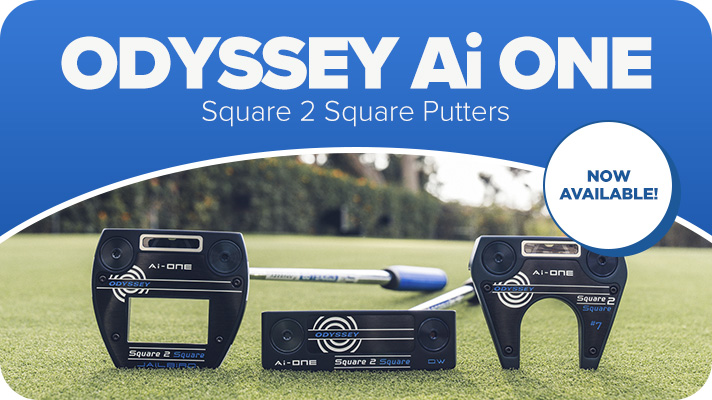 Now Available! Odyssey Ai ONE Square 2 Square Putters