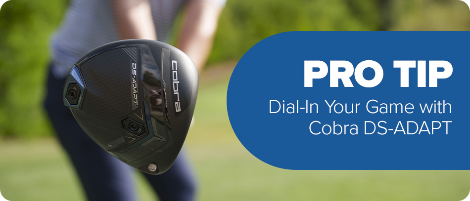 Pro-Tip | Dial in Your Game with Cobra DS-ADAPT