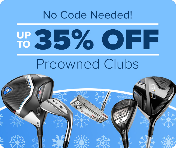 Up to 35% Off Preowned Clubs