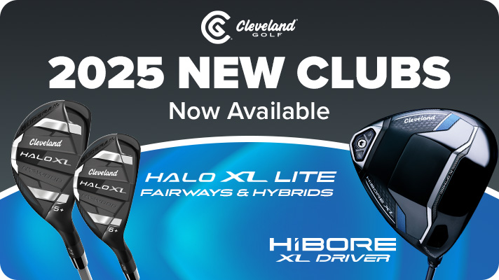 New Cleveland HiBore Drivers and Halo XL Lite Fairways & Hybrids