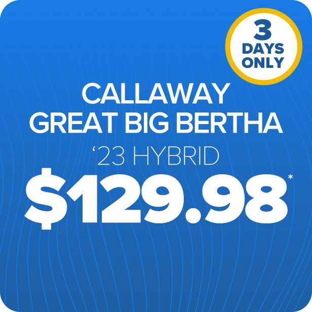 Callaway Great Big Bertha '23 Hybrid Wood | Now $129.98