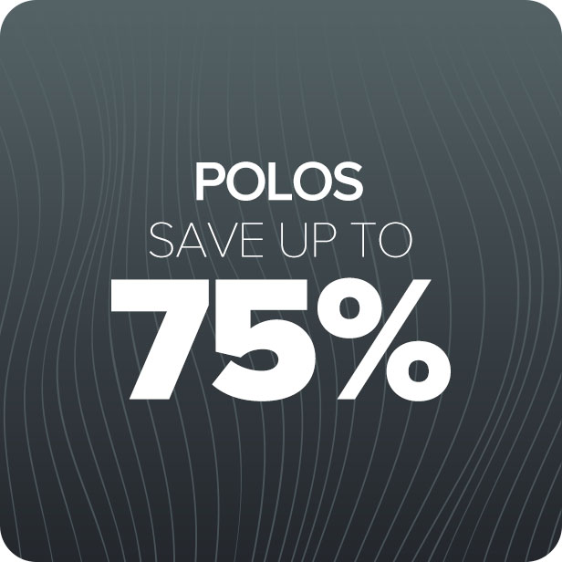 Save up to 75% on Polos