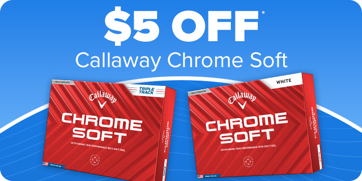 $5 off Chrome Soft