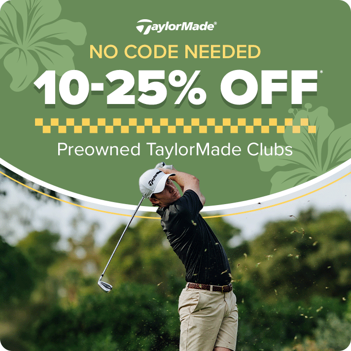 10%-25% Off Preowned TaylorMade - No Code Needed