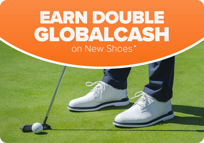 Double GlobalCash On New Shoes