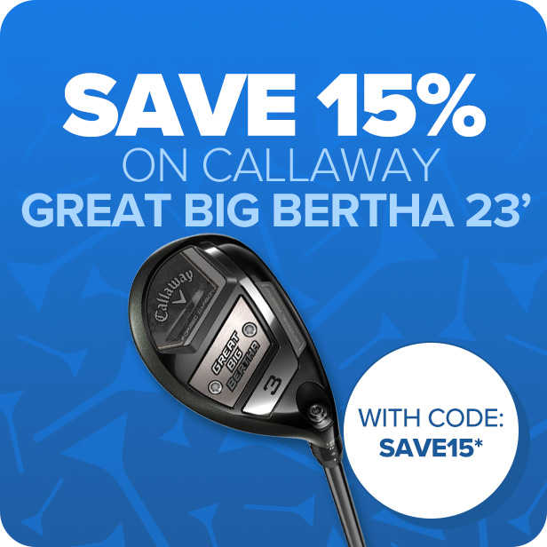 Callaway Great Big Bertha 23 Metals - Save 15% with code: SAVE15