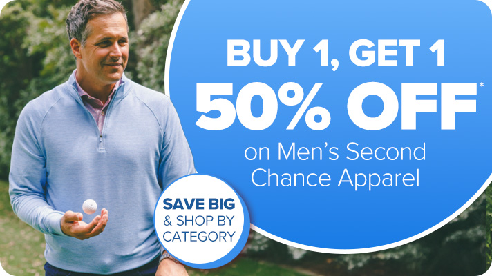Second Chance Men's Apparel, Buy One Get One 50% off