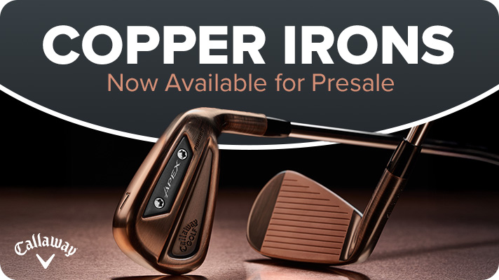 Callaway Copper Irons - Presale