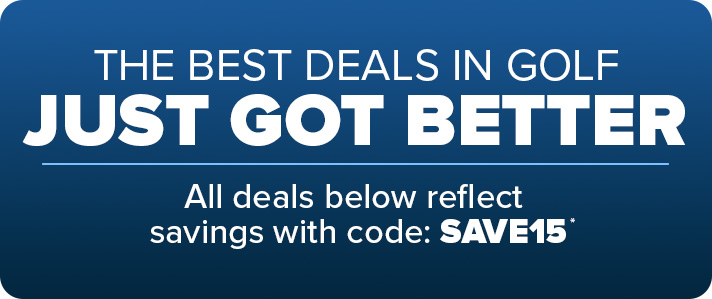 The Best Deals in Golf - 15% off with code: SAVE15