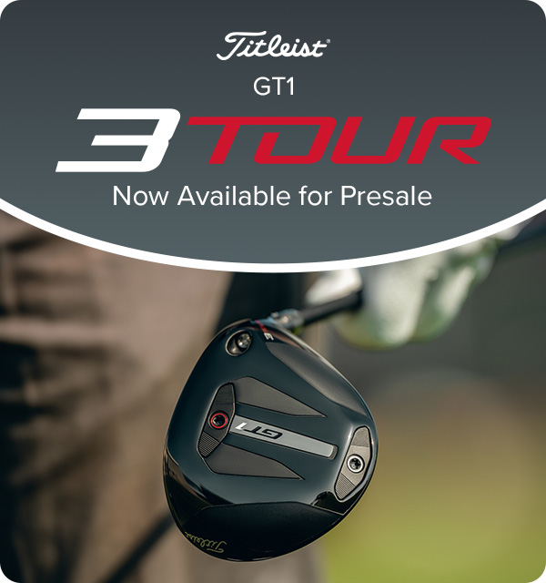 Titleist GT1 3Tour Fairway Presale