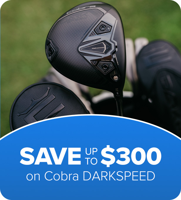 Cobra DARKSPEED Family - Save up to $300