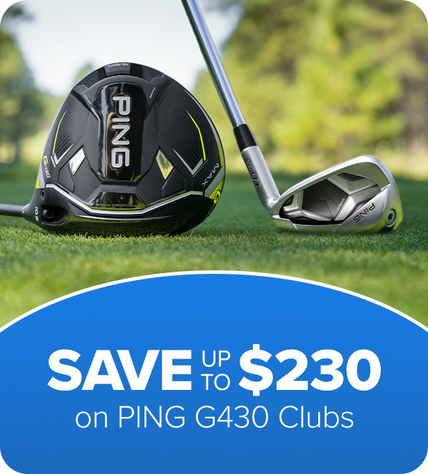 Shop PING G430 Family - Save up to $230