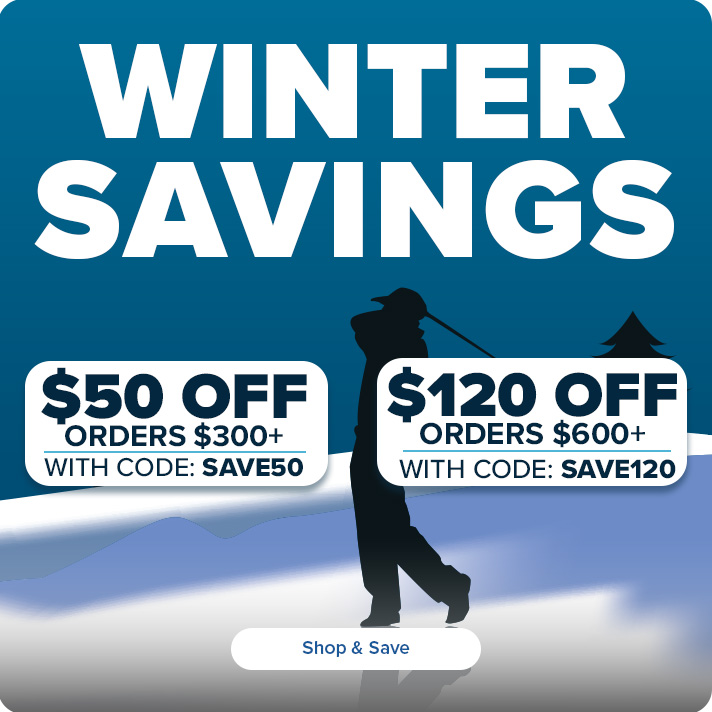 Winter Savings - $50 Off Orders Over $300 with Code: SAVE50 or $120 Off Orders Over $600 with Code: SAVE120