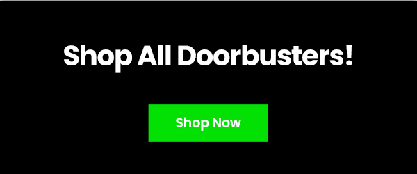 Black Friday Doorbuster Deals