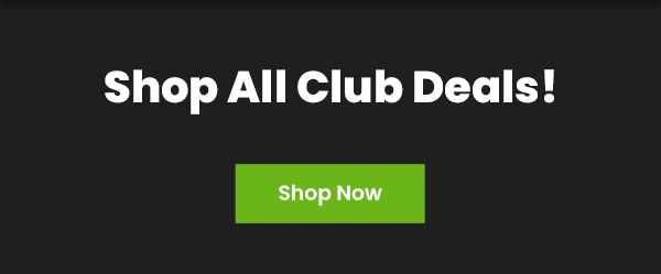 Shop All Club Deals