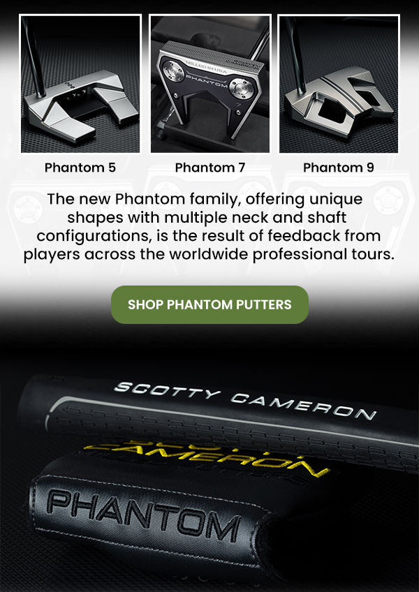 Scotty Cameron Phantom Putters