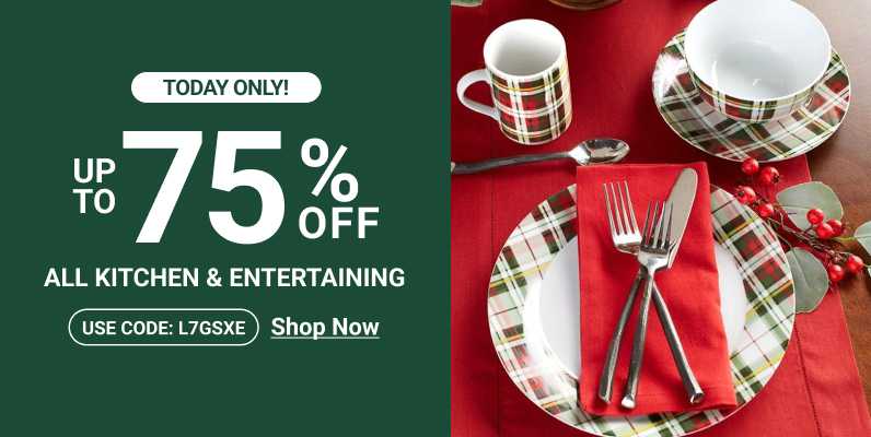 TODAY ONLY! ALL KITCHEN ENTERTAINING USE CODE: L7GSXE Shop Now 